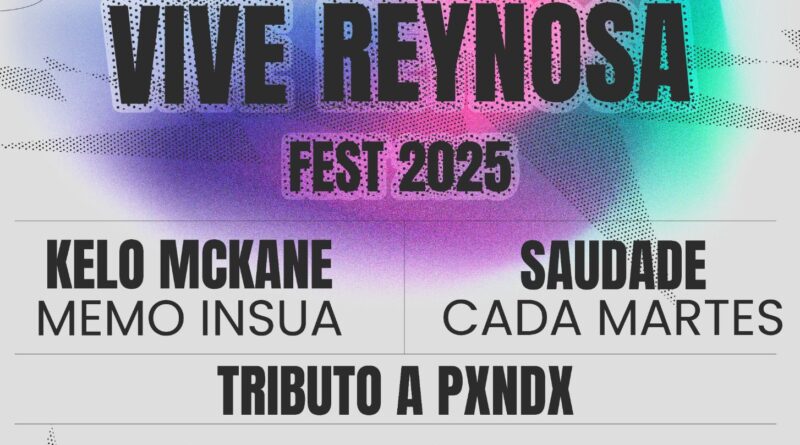 Impulsa Gobierno de Carlos Peña Ortiz el Vive Reynosa Fest 2025 con Música, Autos Clásicos y Arte